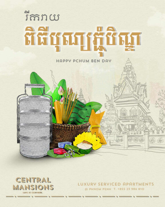 Happy Pchum Ben Festival 2023 Central Mansions Luxury Serviced